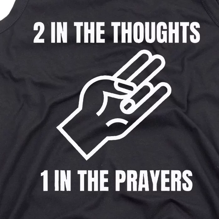 Two In The Thoughts One In The Prayers Tank Top