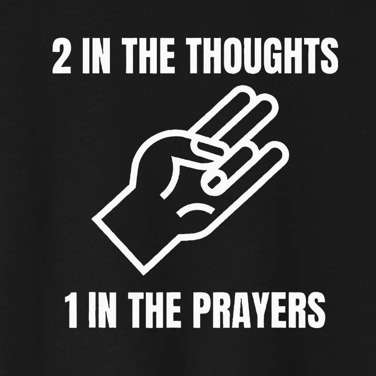 Two In The Thoughts One In The Prayers Women's Crop Top Tee