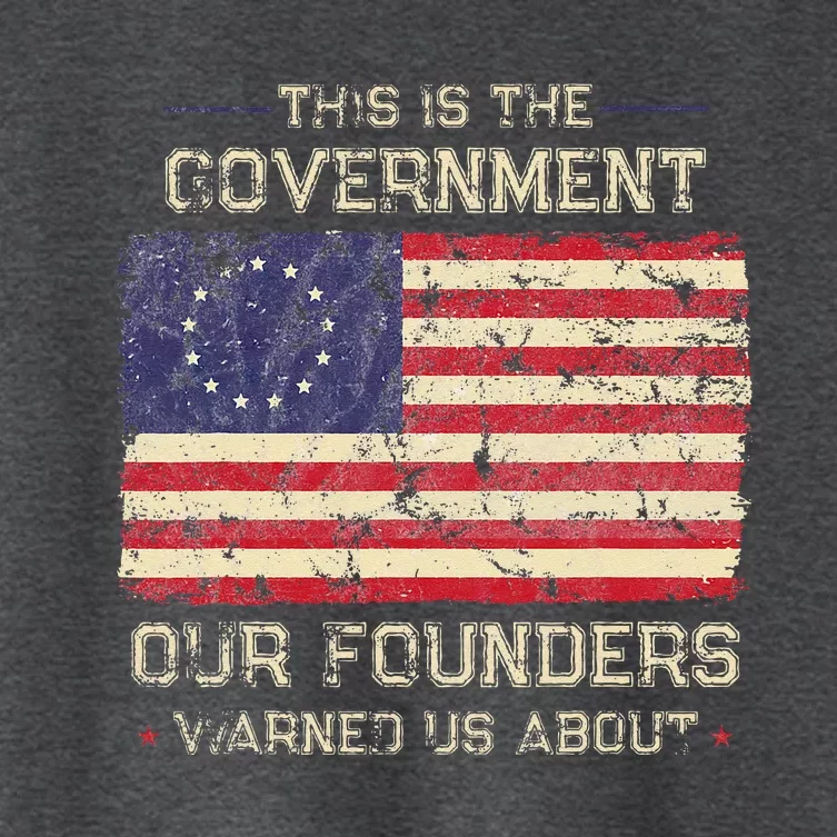 This Is The Government Our Founders Warned Us About Patriot Women's Crop Top Tee