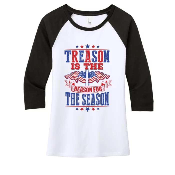 Treason Is The Reason For The Season Women's Tri-Blend 3/4-Sleeve Raglan Shirt