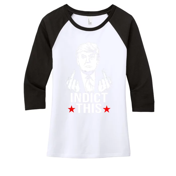 Trump Indict This Women's Tri-Blend 3/4-Sleeve Raglan Shirt