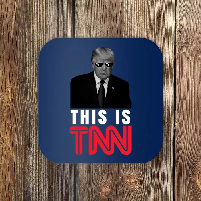 This Is TNN Funny Donald Trump Republican Coaster