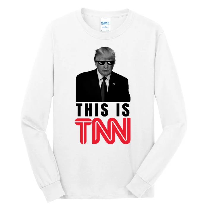 This Is TNN Funny Donald Trump Republican Tall Long Sleeve T-Shirt