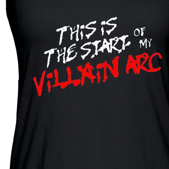 This Is The Start Of My Villain Arc Ladies Essential Flowy Tank