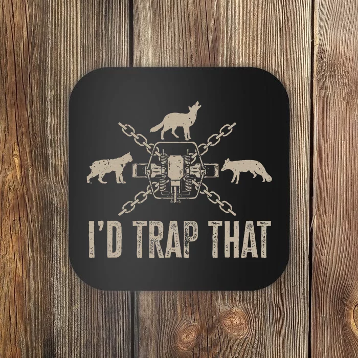 Trapping I'd Trap That Trap Hunting Coaster