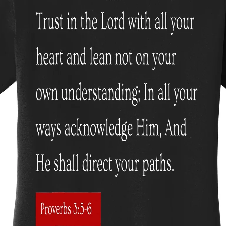 Trust in the Lord Proverbs 3  56 Christian Women's T-Shirt