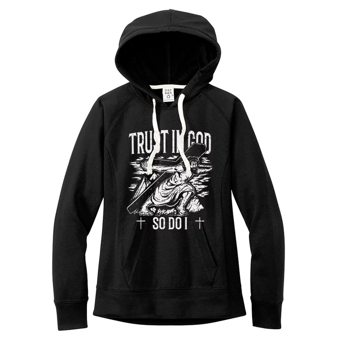 Trust In The Lord Christian Followers of Christ Women's Fleece Hoodie