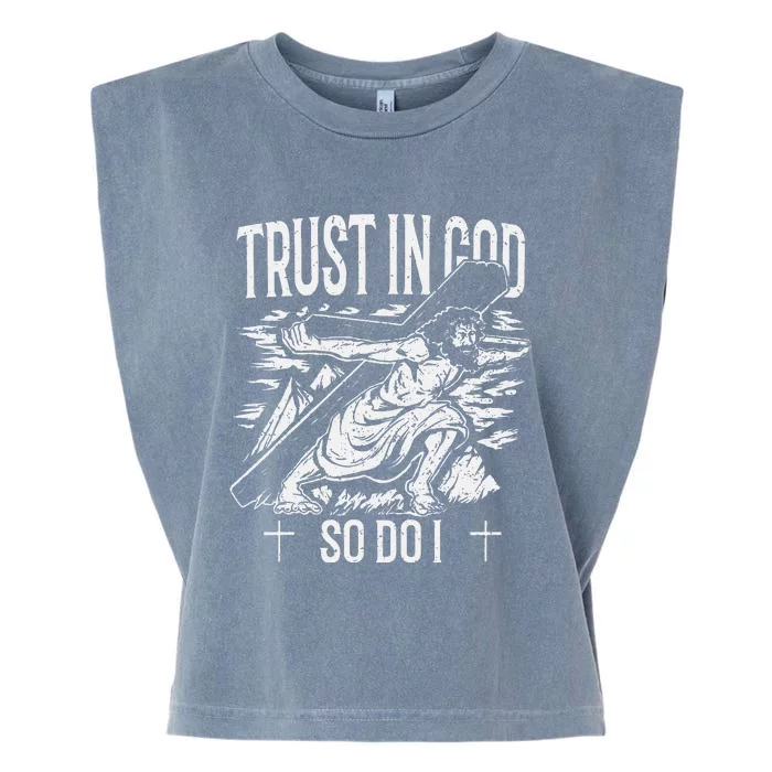 Trust In The Lord Christian Followers of Christ Garment-Dyed Women's Muscle Tee