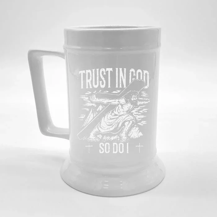 Trust In The Lord Christian Followers of Christ Front & Back Beer Stein