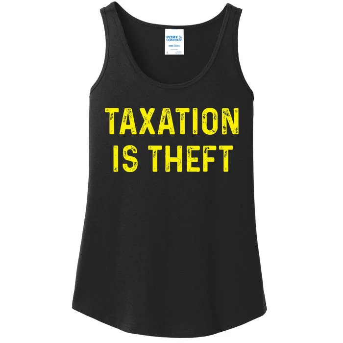 Taxation Is Theft Libertarian Voluntaryist Ancap Liberty Ladies Essential Tank