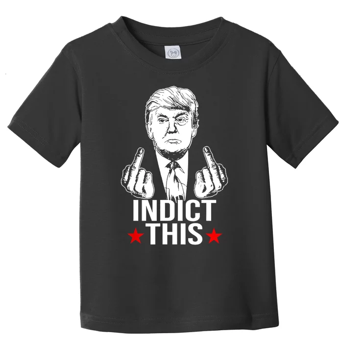 Trump Indict This Toddler T-Shirt