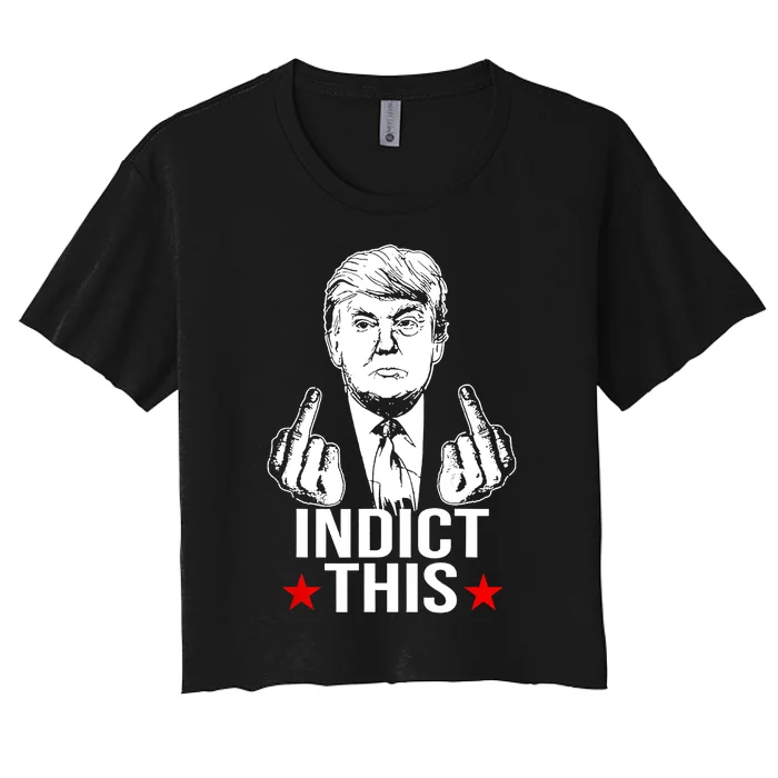 Trump Indict This Women's Crop Top Tee