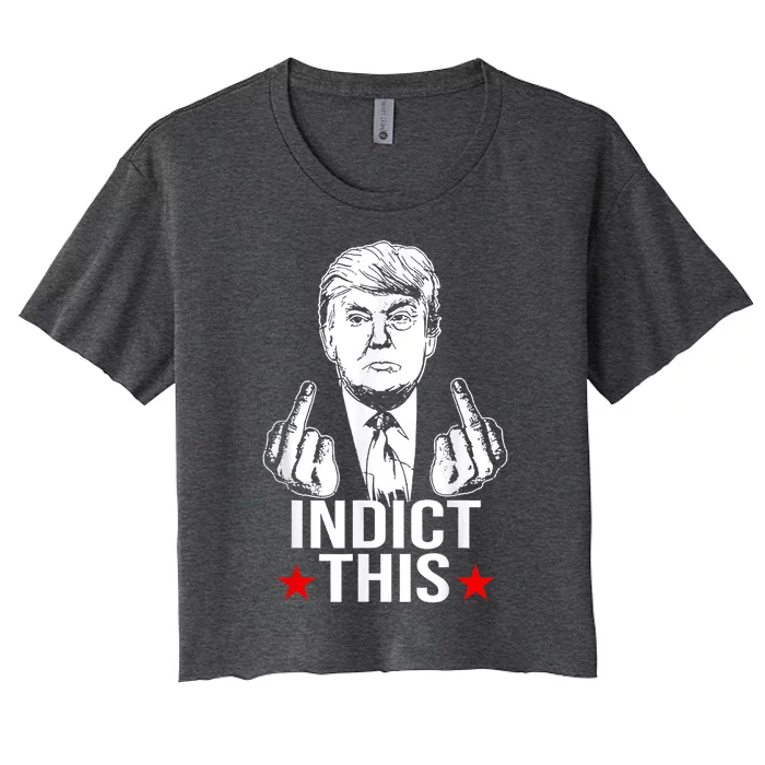 Trump Indict This Women's Crop Top Tee