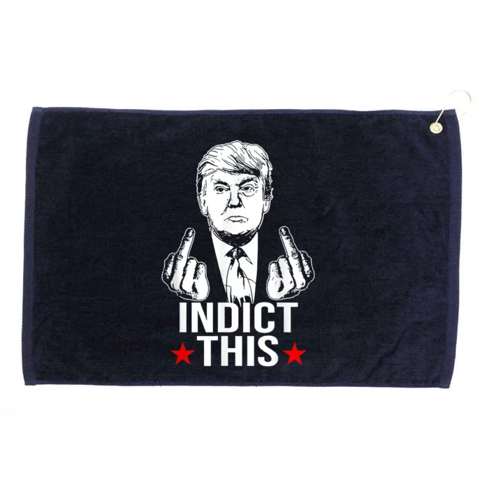 Trump Indict This Grommeted Golf Towel