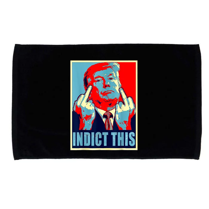 Trump Indict This Microfiber Hand Towel