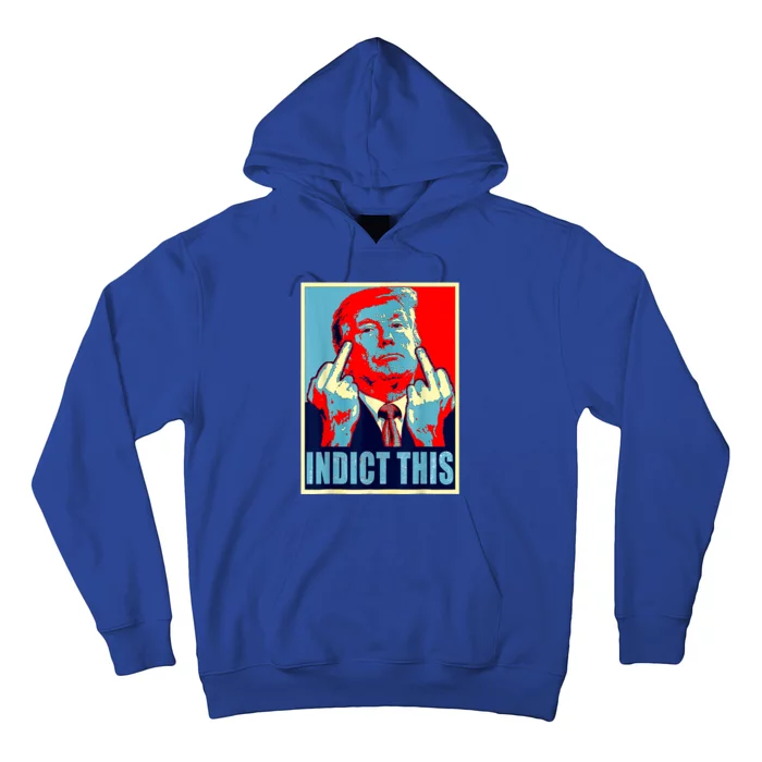 Trump Indict This Hoodie