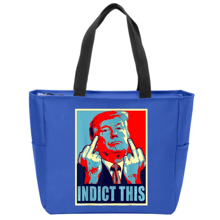 Trump Indict This Zip Tote Bag