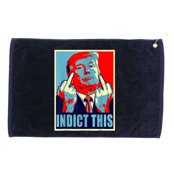 Trump Indict This Grommeted Golf Towel