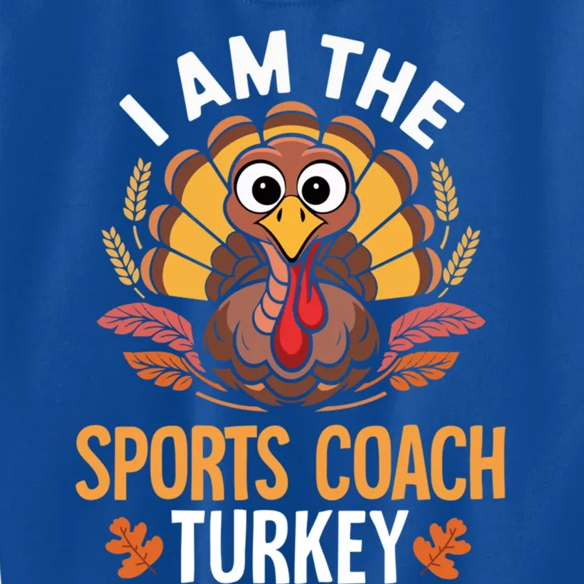 Thanksgiving IM The Sports Coach Turkey Matching Gift Kids Sweatshirt