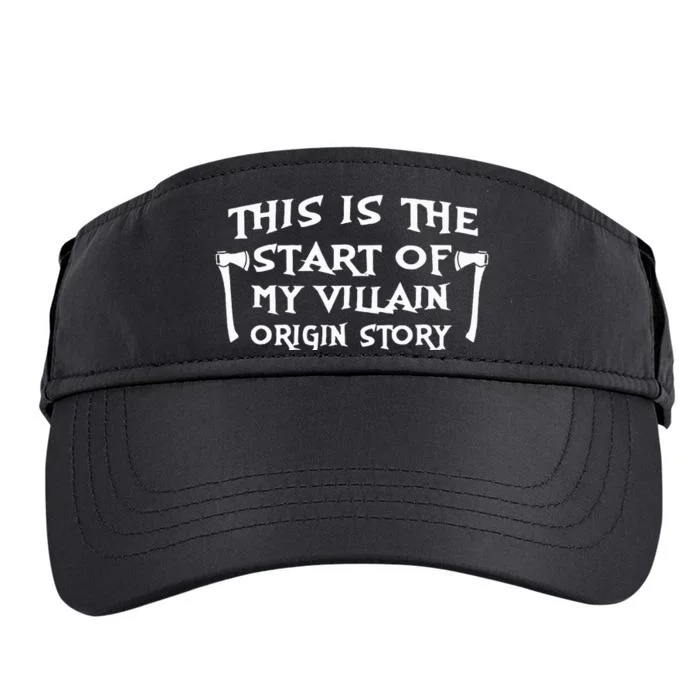 This Is The Start Of My Villain Origin Story Adult Drive Performance Visor