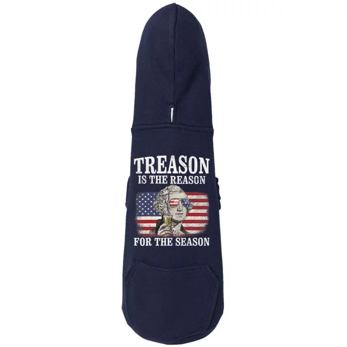 Treason Is The Reason For The Season 4th Of July Funny Retro Doggie 3-End Fleece Hoodie