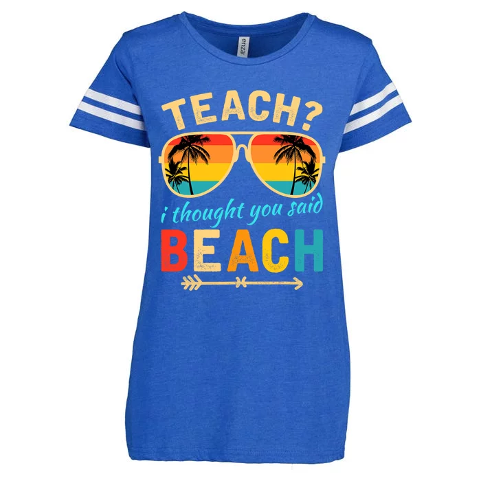 Teach I Thought You Said Beach Teacher Summer Vacation Enza Ladies Jersey Football T-Shirt