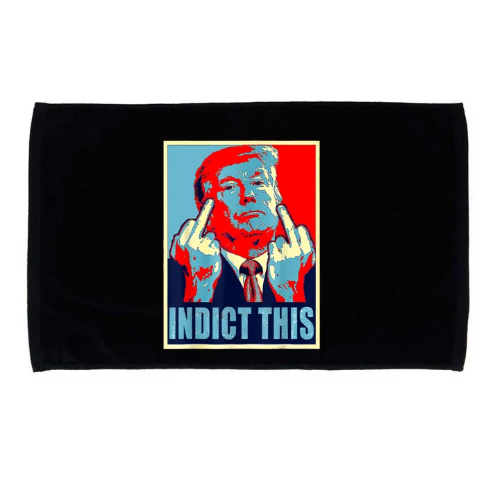 Trump Indict This Microfiber Hand Towel