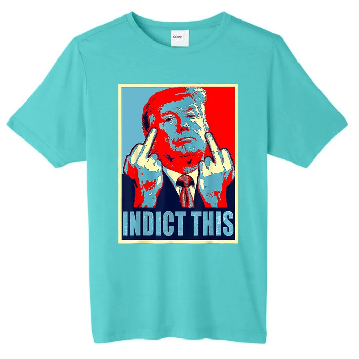 Trump Indict This ChromaSoft Performance T-Shirt