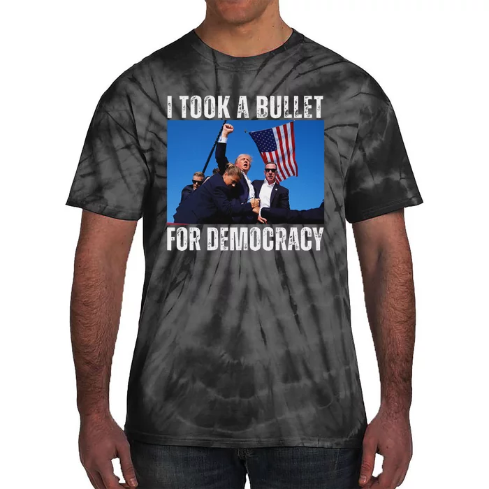 Trump I Took A Bullet For Democracy 2024 Tie-Dye T-Shirt