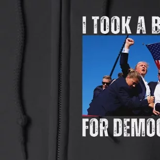 Trump I Took A Bullet For Democracy 2024 Full Zip Hoodie