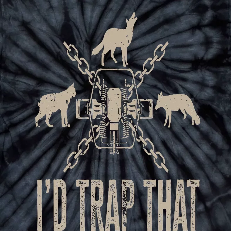 Trapping I'd Trap That Trap Hunting Trapper Tie-Dye T-Shirt