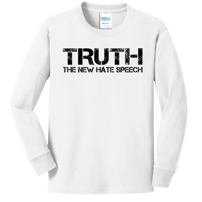 Truth Is The New Hate Speech Anti Government Kids Long Sleeve Shirt