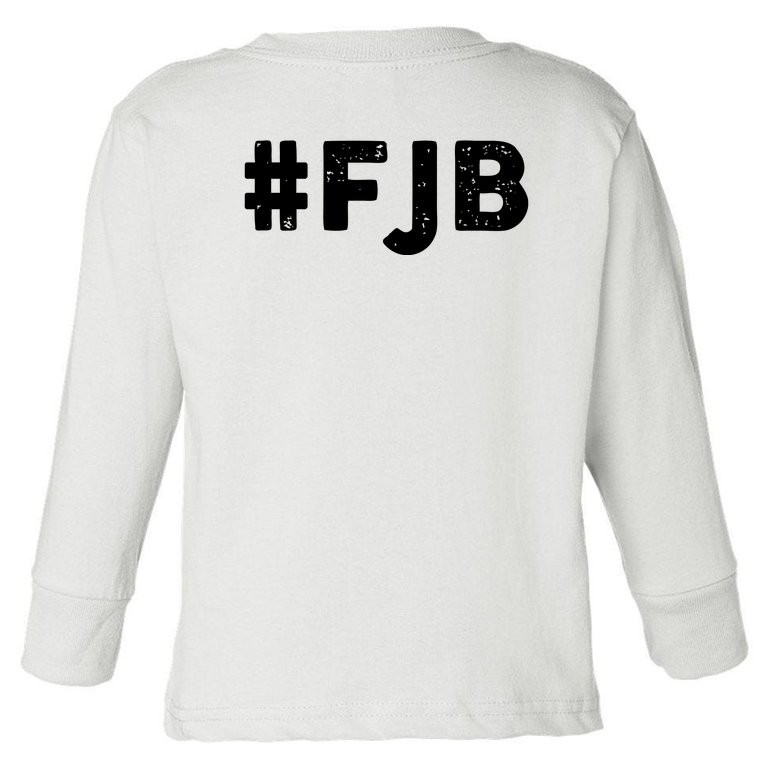 This Is The Government The Founders Warned Us About #FJB 2021 Front And Back Toddler Long Sleeve Shirt