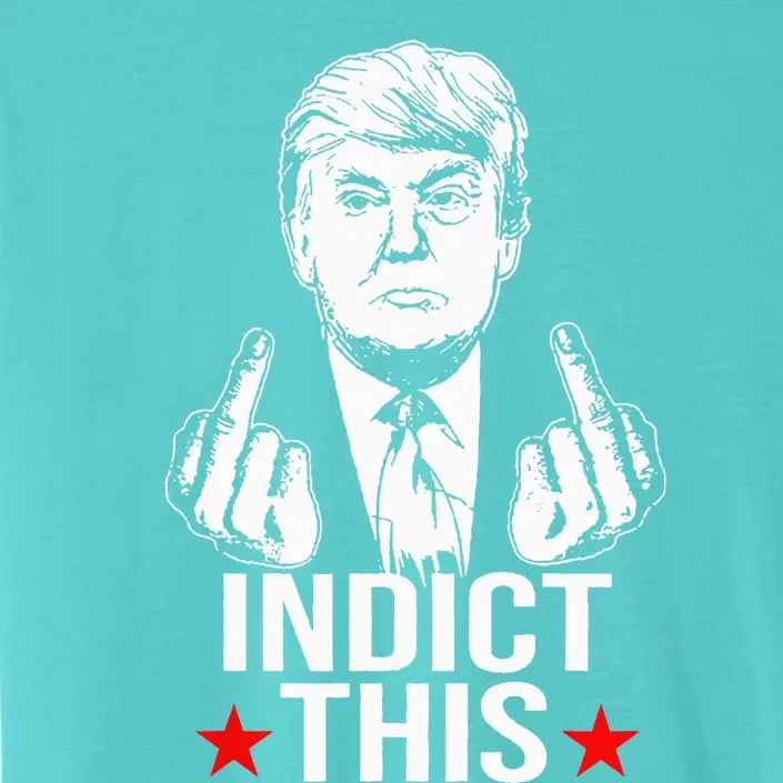 Trump Indict This ChromaSoft Performance T-Shirt