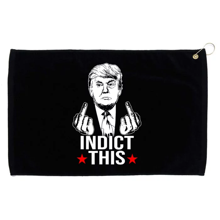 Trump Indict This Grommeted Golf Towel