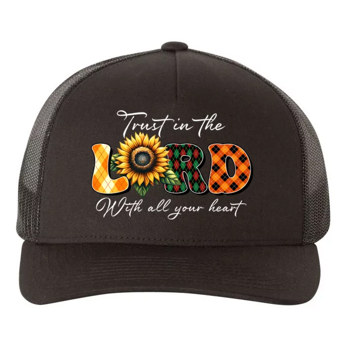 Trust In The Lord With All Your Heart Yupoong Adult 5-Panel Trucker Hat