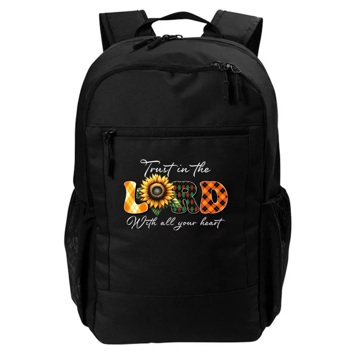 Trust In The Lord With All Your Heart Daily Commute Backpack