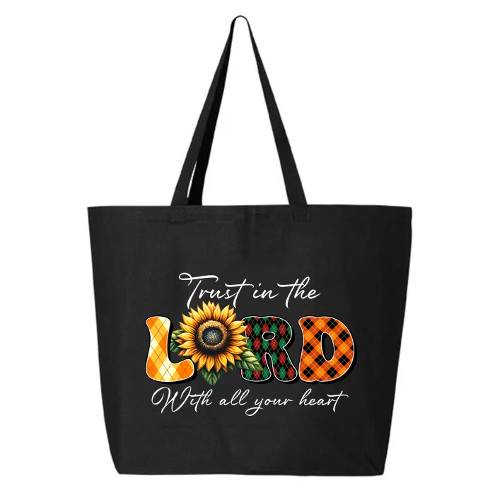 Trust In The Lord With All Your Heart 25L Jumbo Tote