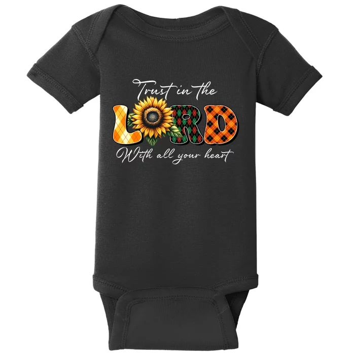 Trust In The Lord With All Your Heart Baby Bodysuit