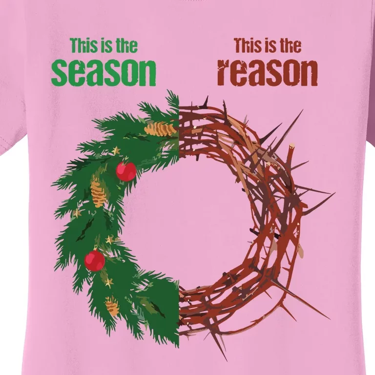 This Is The Season This Is The Reason Christian Christmas Women's T-Shirt