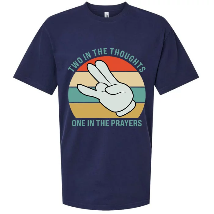 Two In The Thoughts One In The Prayers Funny Shocker Sueded Cloud Jersey T-Shirt