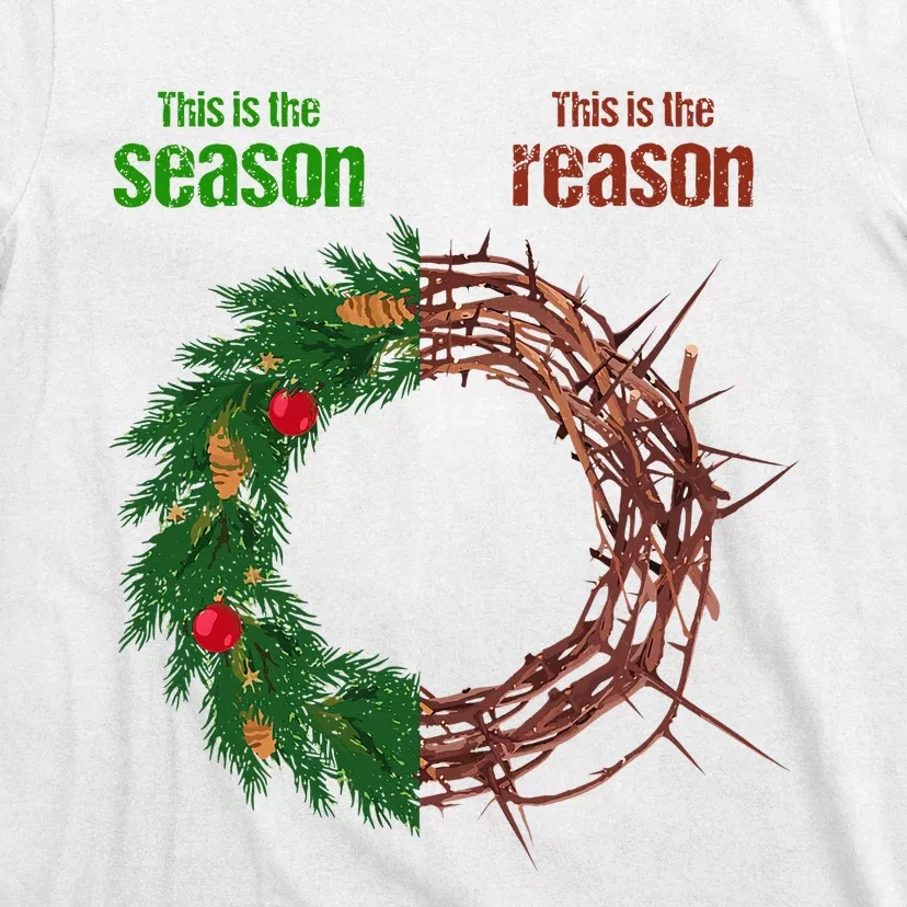 This Is The Season This Is The Reason Christian Xmas Wreath T-Shirt