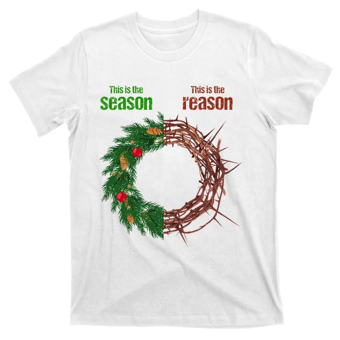 This Is The Season This Is The Reason Christian Xmas Wreath T-Shirt