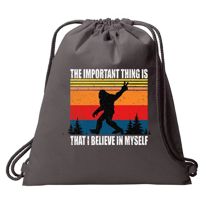 The Important Thing Is That I Believe In Myself Drawstring Bag