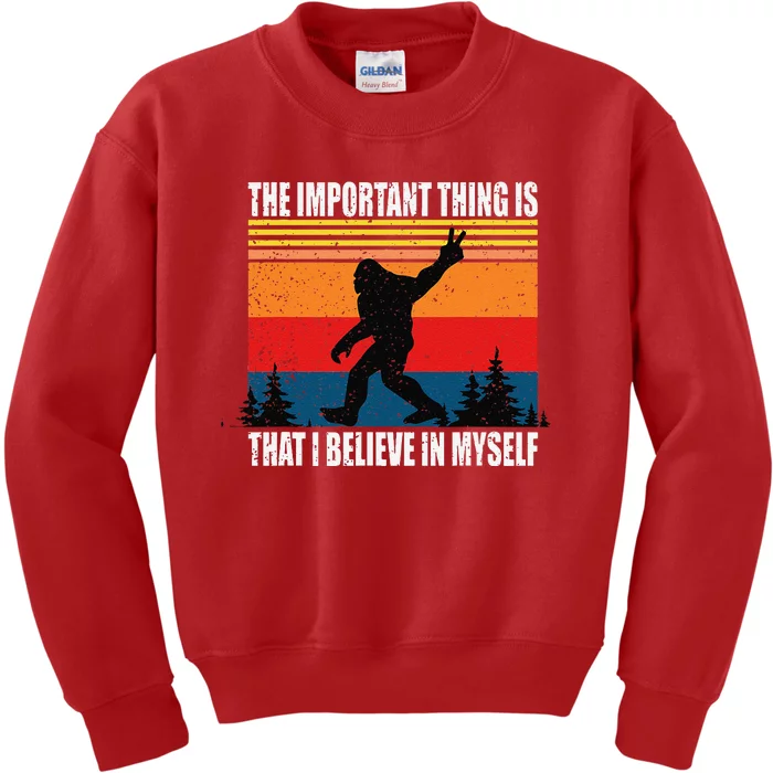 The Important Thing Is That I Believe In Myself Kids Sweatshirt