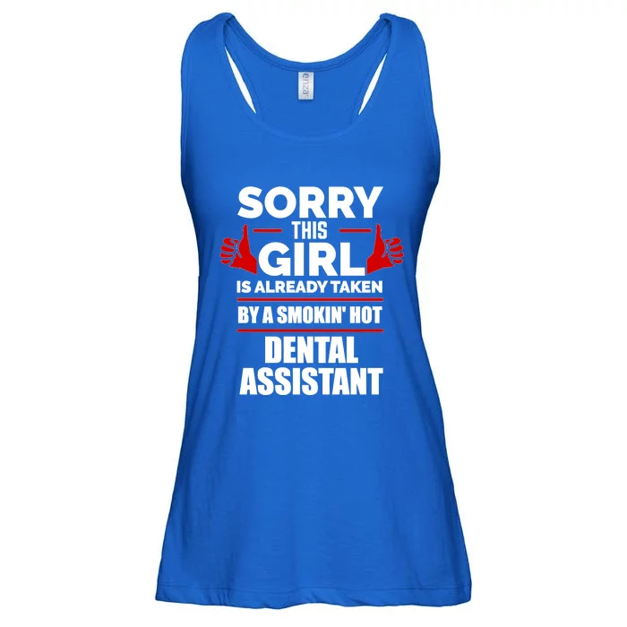 This Is Taken By A Smoking Hot Dental Assistant Love Gift Ladies Essential Flowy Tank