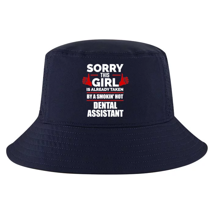 This Is Taken By A Smoking Hot Dental Assistant Love Gift Cool Comfort Performance Bucket Hat