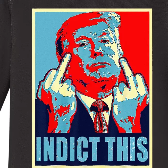 Trump Indict This Baby Long Sleeve Bodysuit