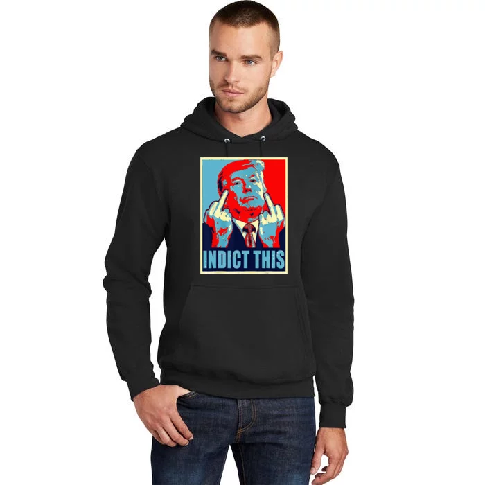 Trump Indict This Tall Hoodie