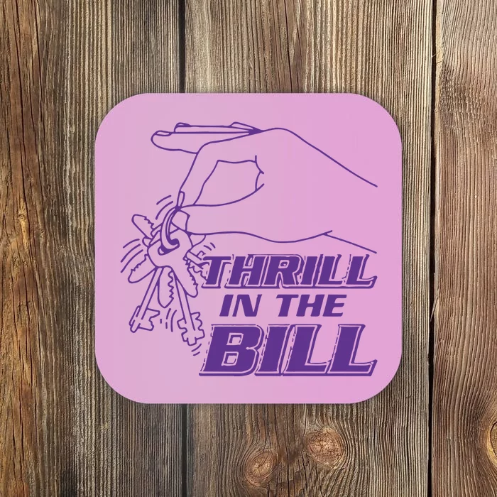 Thrill In The B Chicks University Coaster